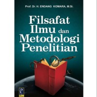 FILSAFAT ILMU DAN METODOLOGI PENELITIAN