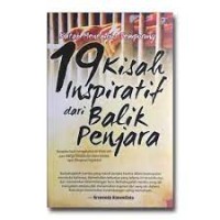 19 KISAH INSPIRATIF DARI BALIK PENJARA