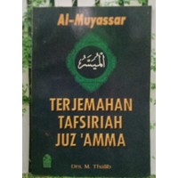Al-Muyassar Terjemahan Tafsiriah Juz Ámma