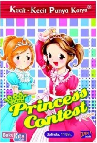 Kecil-Kecil Punya Karya Princess Contest