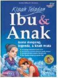 Kisah Teladan Ibu dan Anak
