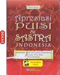 APRESIASI PUISI DAN SATRA INDONESIA