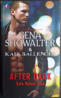 AFTER DARK ( KALA MALAM TIBA )