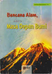 BENCANA ALAM DAN MASA DEPAN