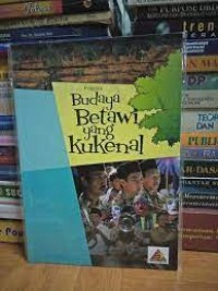 BUDAYA BETAWI YANG KU KENAL