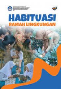 HABITUASI RAMAH LINGKUNGAN