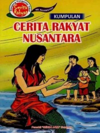 Kumpulan Cerita Rakyat Nusantara
