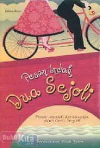 PESONA  INDAH DUA SEJOLI