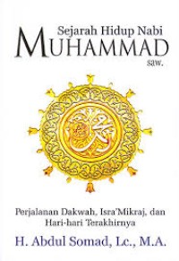 Sejarah Hidup Nabi Muhammad SAW.