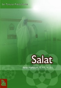 SALAT Seri Tuntunan Praktis Ibadah
