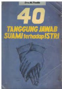 40 TANGGUNG JAWAB SUAMI TERHADAP ISTRI