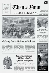 Then and Now Dulu dan Sekarang