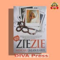 ZIEZIE MENCARI JALAN RASUL