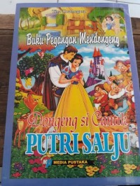 Dongeng si Cantik Putri Salju