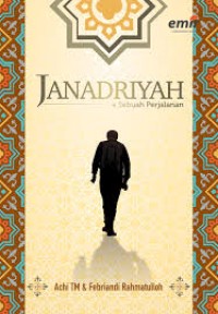 Janadriyah Sebuah Perjalanan