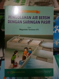 Pengolahan Air Bersih Dengan Saringan Pasir