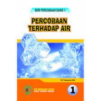 PERCOBAAN TERHADAP AIR