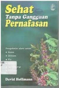 SEHAT TANPA GANGGUAN PERNAFASAN